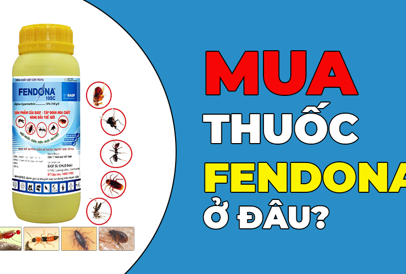 Mua thuốc Fendona 10SC ở đâu?